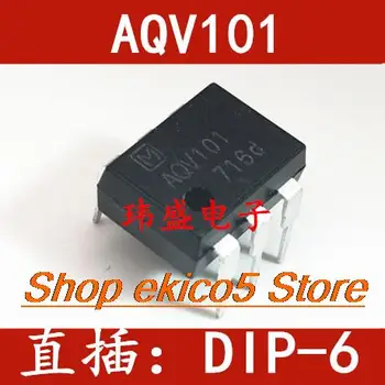 10pieces Originalus akcijų AQV101A DIP6 AQV101 IC