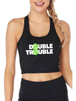 Double Trouble Dizaino Kvėpuojantis Seksualus Slim Pasėlių Viršuje Moterų Pritaikoma Juokinga Teniso Grafika tankų Fitneso Camisole