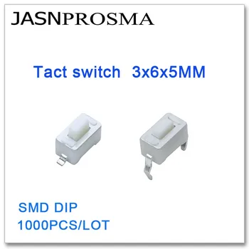 JASNPROSMA Tact switch 1000PCS/daug 3x6x5 SMD CINKAVIMAS Vario 2PIN juodos arba baltos spalvos Aukštos kokybės 3*6*5