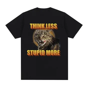 Thlnk Mažiau Stupld Mope Funny Cat Graphic T Marškinėliai Vyrams Moterys Mados Medvilnės trumpomis Rankovėmis T-shirt Vasaros Drabužių, Negabaritinių Marškinėlius